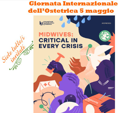 CELEBRIAMO IL 5  Maggio la Giornata Internazionale dell’Ostetrica/o